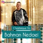 دانلود آهنگ بهمن ندایی به نام چشمای تو