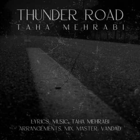 طاها محرابی Thunder Road